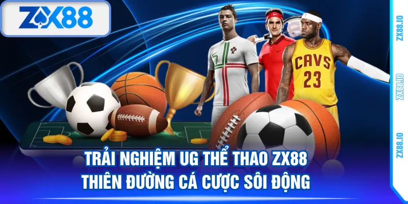 UG thể thao ZX88